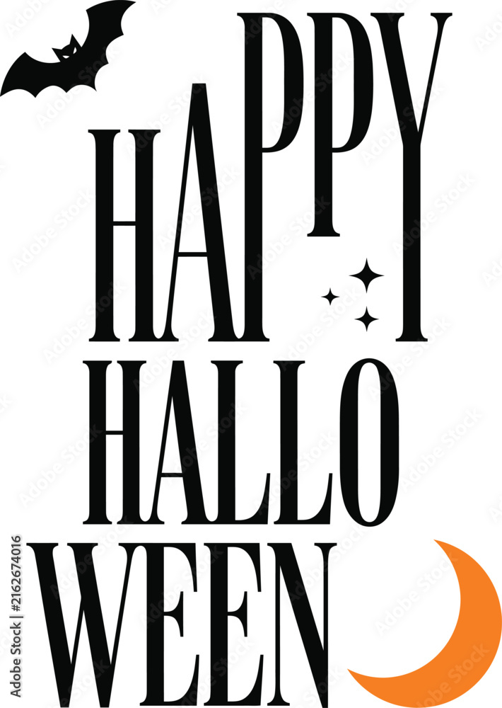 Obraz premium Happy Halloween Vertical Typography Vector With Bat Orange Crescent Moon And Stars Isolated On White Background