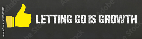 Foto Letting go is growth
