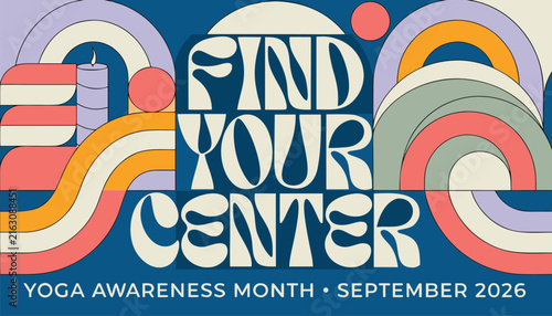 фотографія Find your center retro typography poster for yoga awareness month event