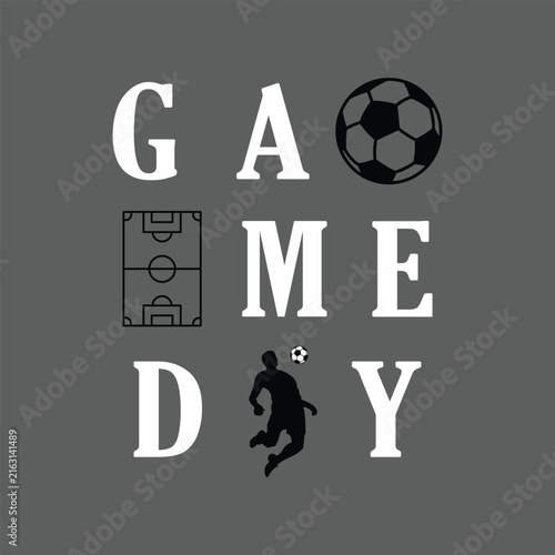 Game Day, Awesome Sporty Football Game Design for T-shirt and Apparel Merchandise