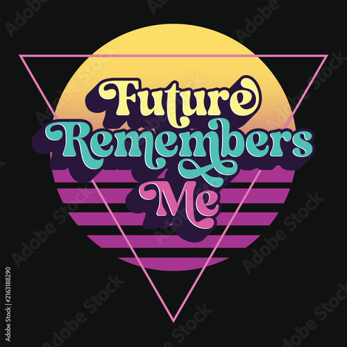 Remembers me 80s 90s retro vintages tshirt design