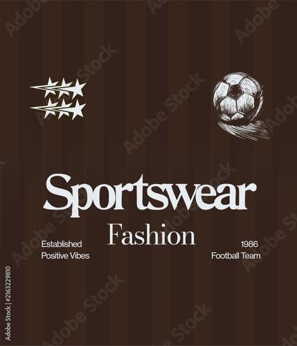 Typography Sports Slogan Text Sportswear Fashion. Hand Drawing Football Sketch. Star Vector. Tropical Summer Sports Tee. Apparel Jersey graphics.