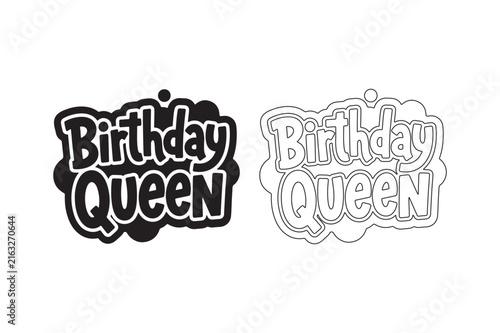 Birthday Queen Typography Design for Birthday Party Celebration