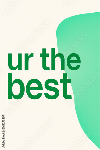 Ur the Best green typography thank you card
