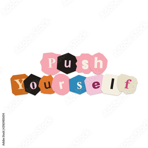 Push yourself motivational colorful text design