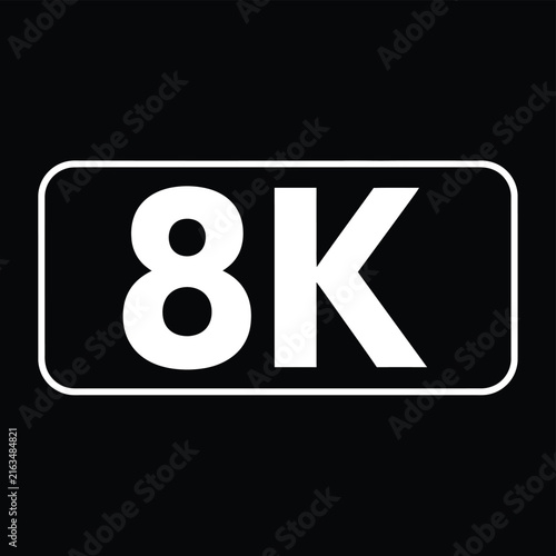 Bold 8k resolution typography icon for modern digital screen media