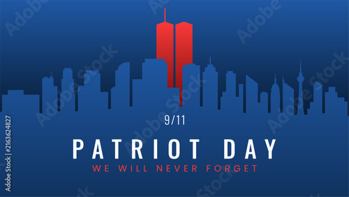 Patriot Day Background Vector Illustration with Twin Towers and NYC Skyline for September 11 Memorial. September 11 Patriot Day Banner Design Template with Twin Towers Silhouette for USA Remembrance.