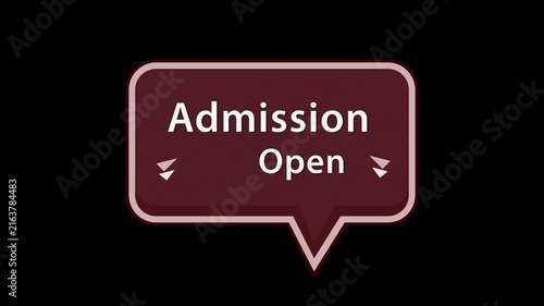 Animated Admission Open Text Speech Bubble Motion Graphic