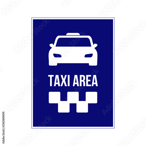 Taxi Parking Area Sign Road. Taxi Station Sign, Designated Pickup Area, Public Transportation Indicator.