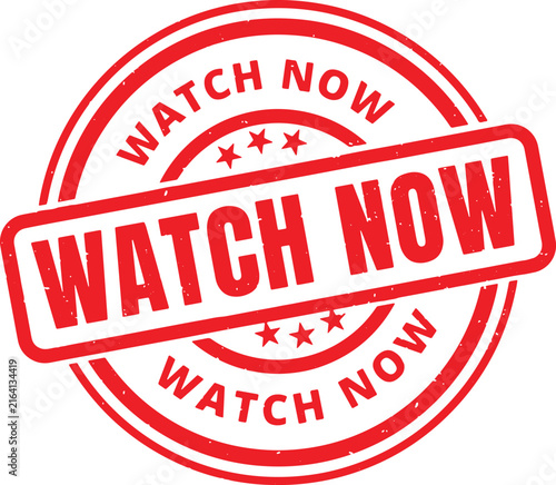 WATCH NOW red rubber stamp text