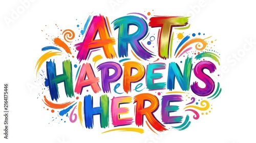 Colorful art happens here creative text design