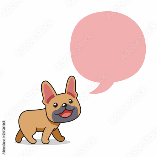 Cute French bulldog puppy walking with blank speech bubble cartoon vector illustration