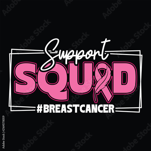 Support Squad Breast Cancer Awareness T-shirt Design
