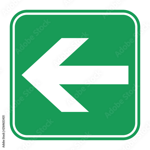 Green rectangular traffic sign with bold white left pointing arrow