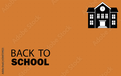 Orange background layout template with text Back to School and black educational school building silhouette for academic banner poster flyer presentation card design