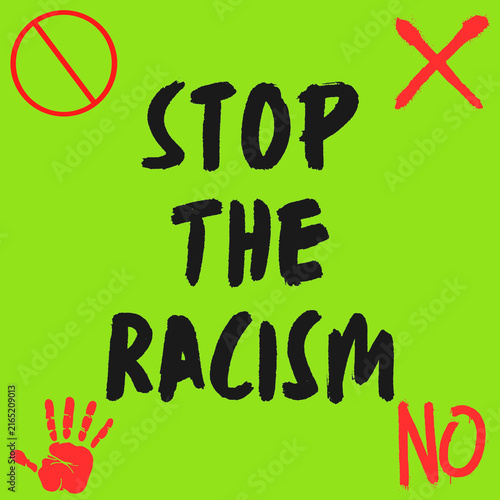 Konstfotografi Stop the racism banner