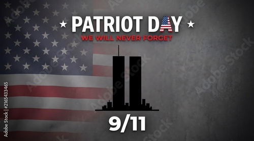 Patriot day memorial graphic featuring the silhouette of the twin towers against a faded american flag background to honor september eleventh victims