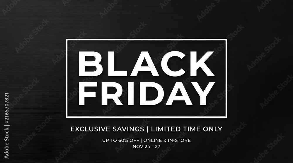 Fototapeta premium Black friday exclusive savings banner with dates and discount