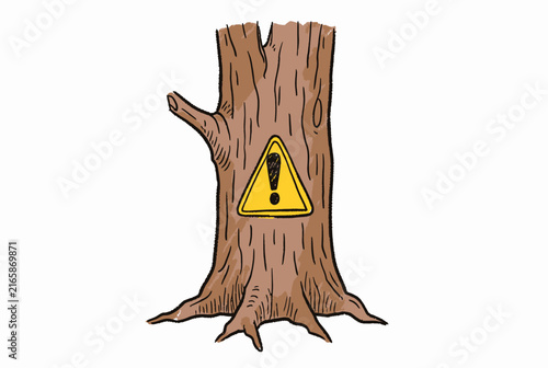 Tree Trunk Warning Sign Illustration.