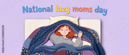 National Lazy Moms Day humorous illustration in layered paper cut style, playful motherhood concept with colorful typography and generous copy space