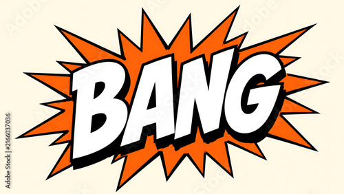Comic book style illustration of the word BANG inside an orange starburst explosion.