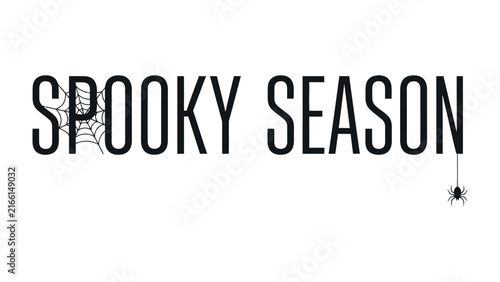 Foto Spooky Season Text: A bold typographic design declares SPOOKY SEASON with subtle Halloween embellishments, including a spiderweb and a hanging spider, perfect for seasonal decorations and promotions