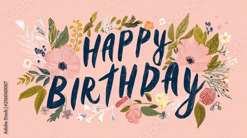 Happy birthday floral card with elegant flowers and festive design