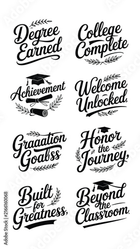 Set of inspirational graduation lettering quotes for college and university students