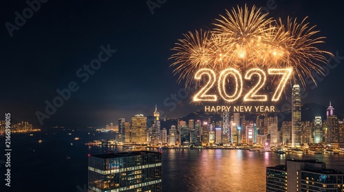 2027 happy new year celebration with fireworks over the hong kong skyline at night