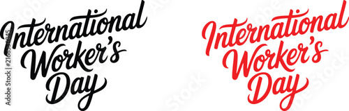 Celebrating international worker's day honoring labor rights and the contributions of workers globally