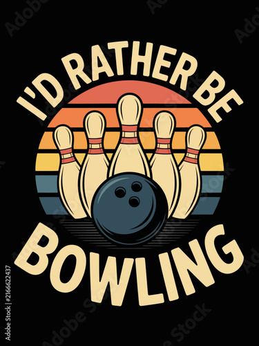 I'd rather be bowling vintage retro sunset badge with ball and cream pins