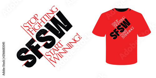 Bold motivational T-shirt design with striking red and black typography