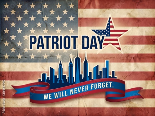 Patriot day memorial graphic with new york city skyline and american flag background
