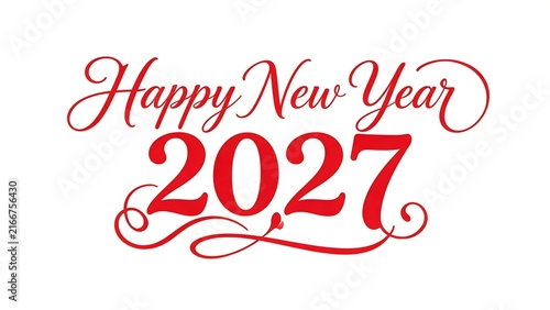 Happy New Year 2027 typography with bold red numbers and elegant script isolated on white background.