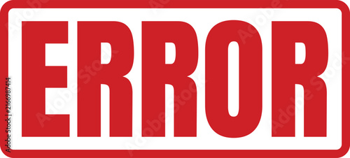 Bold red ink stamp mark with the word ERROR displayed inside a classic rectangular frame style