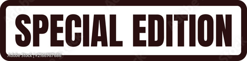 Foto A black rectangular sign containing bold text declaring special edition for limi