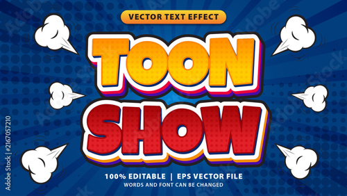 Bild auf Leinwand Comic style graphic of toon show text effect with colorful letters on a blue background with white clouds