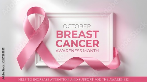 October Breast Cancer Awareness Month design with pink ribbon and white frame
