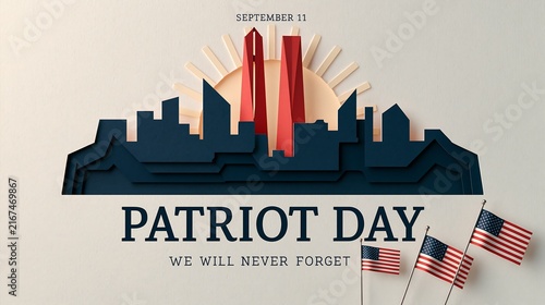 Paper cutout Patriot Day September 11 skyline with Twin Towers and American flags for 9/11 memorial and remembrance concepts.