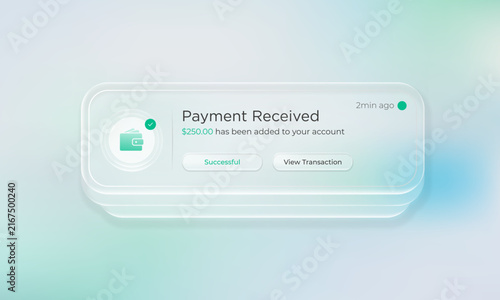 Payment received notification pop up window with glassmorphism effect featuring wallet icon successful status badge and transaction view buttons on soft pastel blurred background.