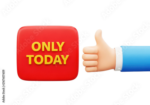 Red rounded square with yellow text saying only today and a cartoon hand giving a thumbs up sign, representing approval and time-limited offers.
