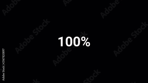 Loading progress  animation from 0 to 100% with transparent background, Animated progress  from 0 to 100% increasing percentage with alpha channel, Loading progress  video
