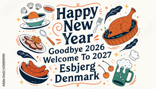 Happy New Year 2027 Esbjerg Denmark Celebration with Food and Drink - Festive Greeting