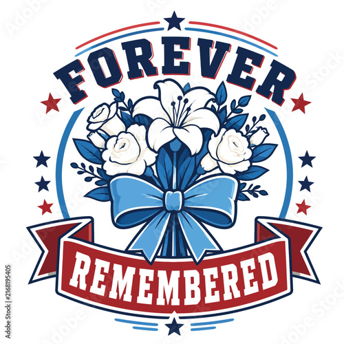 Forever Remembered Memorial Floral Badge Design with Blue Ribbon and Roses
