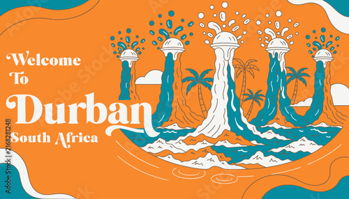Welcome to Durban South Africa - Stylized Illustration of Iconic Waterfront Fountains and Palm Trees