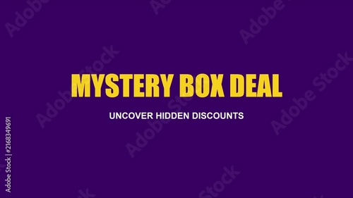 Mystery box deal: uncover hidden discounts promotional motion for e-commerce sales and marketing campaigns animation 4k