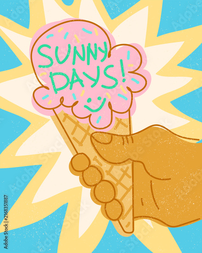 Sunny days quote pink ice cream cone hand retro doodle style illustration colorful bright palette. Human hand holding waffle cone strawberry ice cream smiley face text sunny days sunburst background s