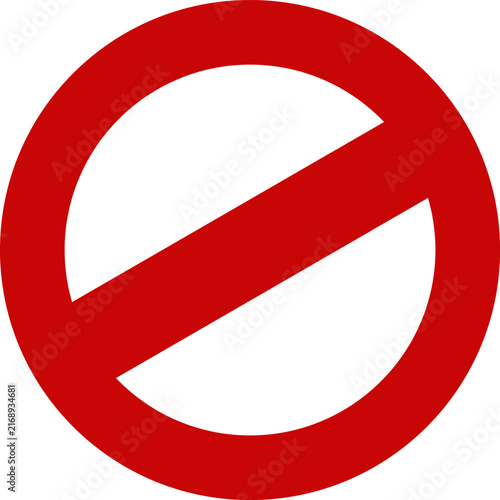 Bild auf Leinwand Prohibited Circle Slash Restriction Symbol