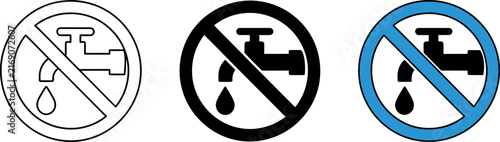 Set of three do not use water icons featuring a faucet with a dripping drop inside a prohibition circle sign