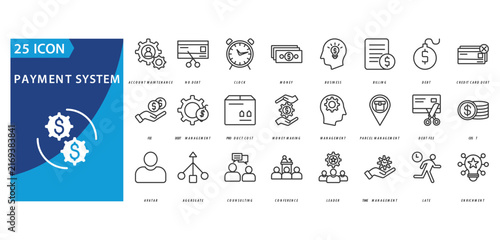 A collection of payment system icons in outline style. The icon pack contains account maintenance, no debt,
clock, money, business, billing, debt, credit card debt,
payment system, fee